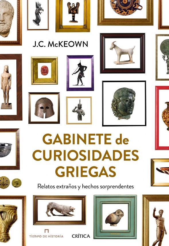 GABINETE DE CURIOSIDADES GRIEGAS | 9788498926644 | MCKEOWN, JAMES | Galatea Llibres | Librería online de Reus, Tarragona | Comprar libros en catalán y castellano online