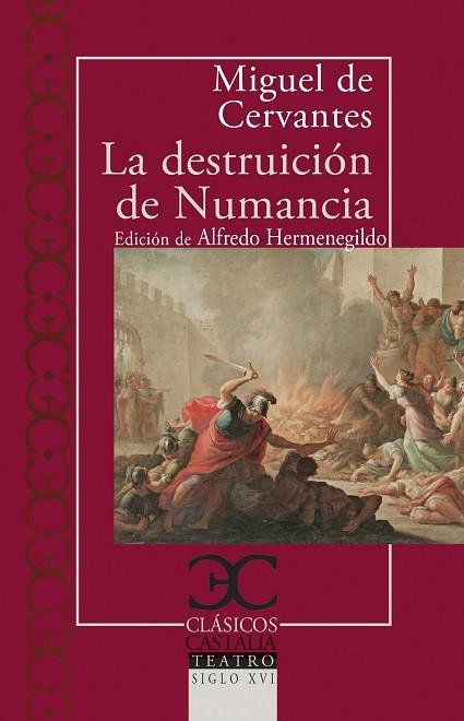 LA DESTRUICIÓN DE NUMANCIA | 9788497409278 | CERVANTES, MIGUEL DE | Galatea Llibres | Librería online de Reus, Tarragona | Comprar libros en catalán y castellano online