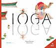 IOGA | 9788417440244 | RAVENTÓS, MÍRIAM | Galatea Llibres | Librería online de Reus, Tarragona | Comprar libros en catalán y castellano online
