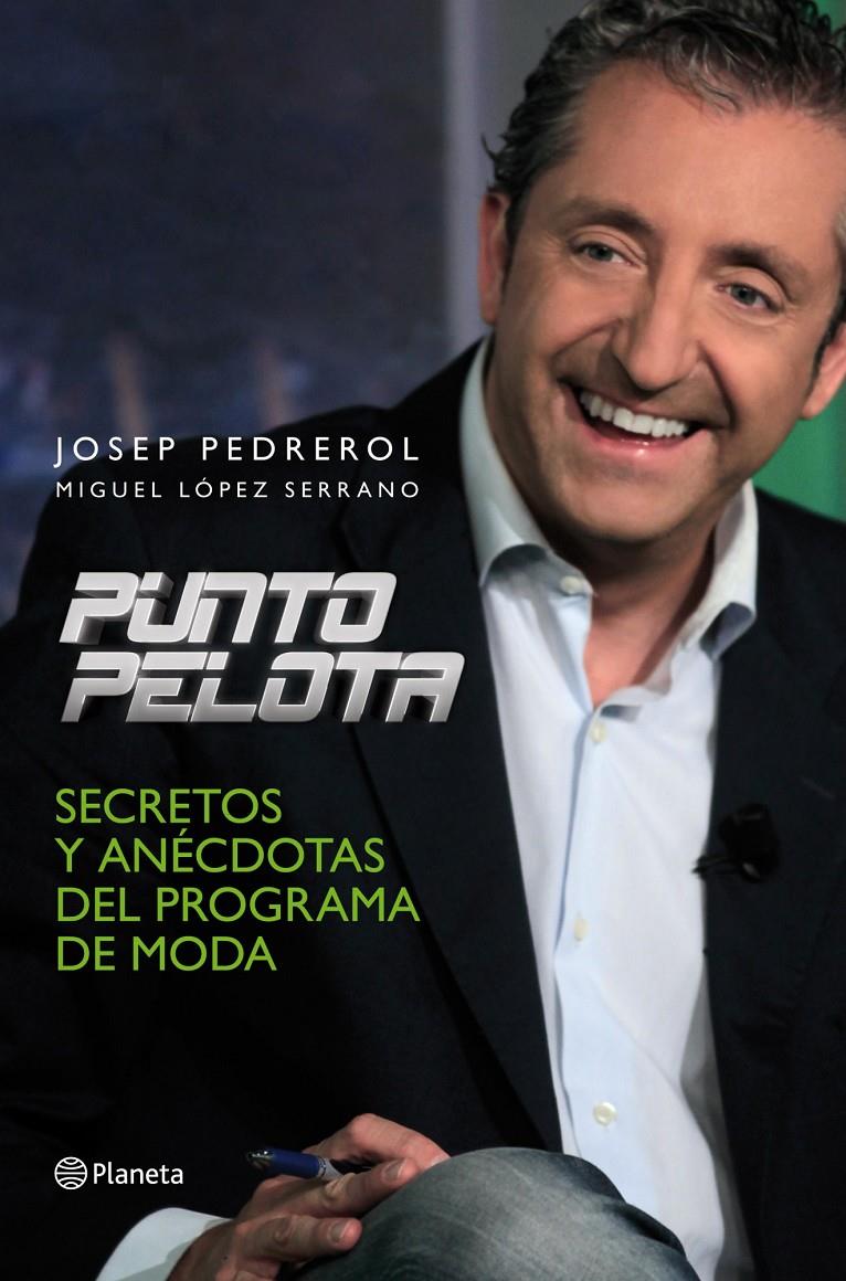 PUNTO PELOTA | 9788408107576 | PEDREROL, JOSEP/MIGUEL LÓPEZ SERRANO | Galatea Llibres | Llibreria online de Reus, Tarragona | Comprar llibres en català i castellà online
