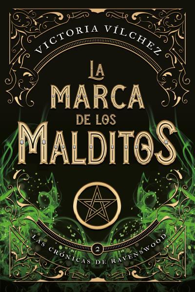 LA MARCA DE LOS MALDITOS | 9788419131089 | VÍLCHEZ, VICTORIA | Galatea Llibres | Llibreria online de Reus, Tarragona | Comprar llibres en català i castellà online