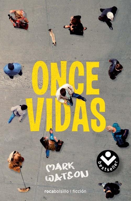 ONCE VIDAS | 9788492833832 | WATSON, MARK | Galatea Llibres | Librería online de Reus, Tarragona | Comprar libros en catalán y castellano online