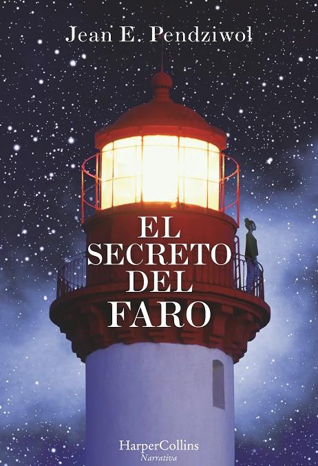 EL SECRETO DEL FARO | 9788491391678 | PENDZIWOL, JEAN | Galatea Llibres | Librería online de Reus, Tarragona | Comprar libros en catalán y castellano online