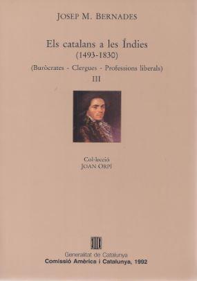 CATALANS A LES INDIES,ELS III(1493-1830) | 9788439317241 | BERNADES,JOSEP Mª. | Galatea Llibres | Librería online de Reus, Tarragona | Comprar libros en catalán y castellano online