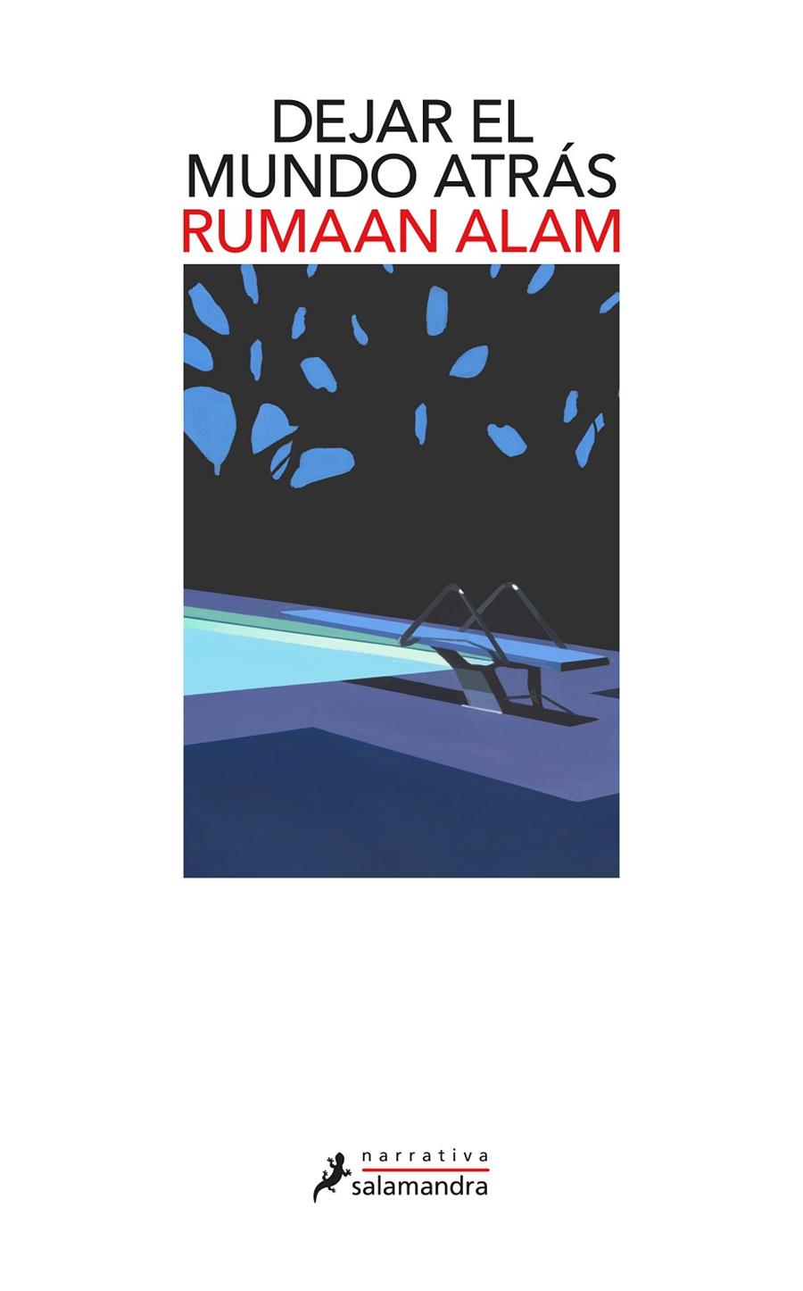 DEJAR EL MUNDO ATRÁS | 9788418363573 | ALAM, RUMAAN | Galatea Llibres | Llibreria online de Reus, Tarragona | Comprar llibres en català i castellà online