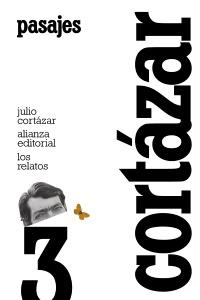 LOS RELATOS. 3. PASAJES | 9788420609379 | CORTÁZAR, JULIO | Galatea Llibres | Llibreria online de Reus, Tarragona | Comprar llibres en català i castellà online