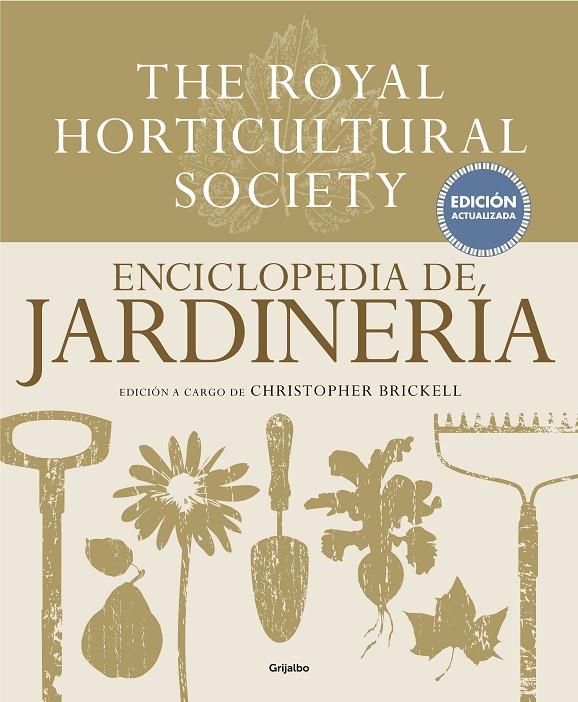 ENCICLOPEDIA DE JARDINERÍA. THE ROYAL HORTICULTURAL SOCIETY | 9788416449576 | BRICKELL, CHRISTOPHER | Galatea Llibres | Librería online de Reus, Tarragona | Comprar libros en catalán y castellano online