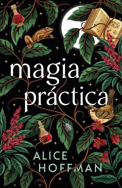 MAGIA PRACTICA | 9788410085831 | HOFFMAN, ALICE | Galatea Llibres | Librería online de Reus, Tarragona | Comprar libros en catalán y castellano online