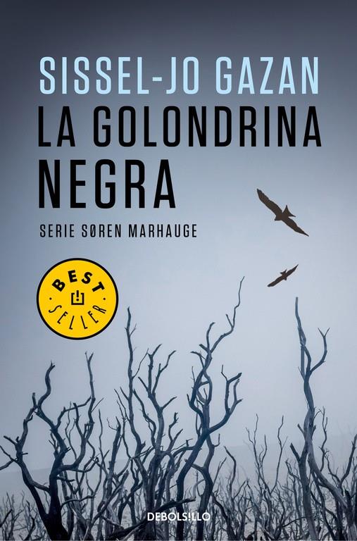 LA GOLONDRINA NEGRA (UN CASO DE SOREN MARHAUGE 2) | 9788466335898 | GAZAN, SISSEL-JO | Galatea Llibres | Llibreria online de Reus, Tarragona | Comprar llibres en català i castellà online