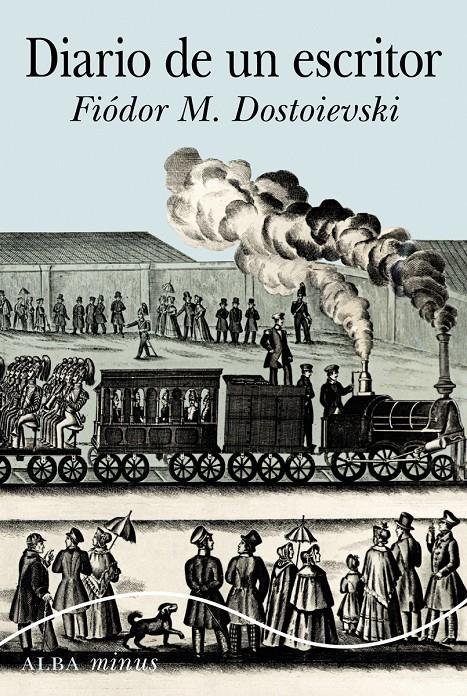 DIARIO DE UN ESCRITOR | 9788490652039 | DOSTOIEVSKI, FIÓDOR M. | Galatea Llibres | Librería online de Reus, Tarragona | Comprar libros en catalán y castellano online
