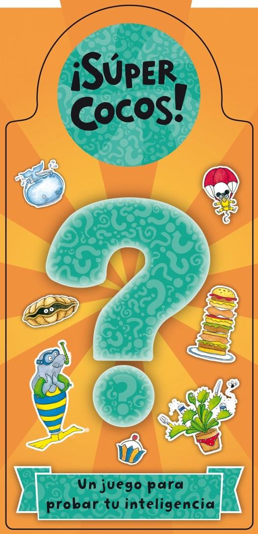SÚPERCOCOS! UN JUEGO PARA PROBAR TU INTELIGENCIA | 9788401906817 | Galatea Llibres | Librería online de Reus, Tarragona | Comprar libros en catalán y castellano online