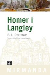 HOMER I LANGLEY | 9788492440429 | DOCTOROW, E. L. | Galatea Llibres | Librería online de Reus, Tarragona | Comprar libros en catalán y castellano online