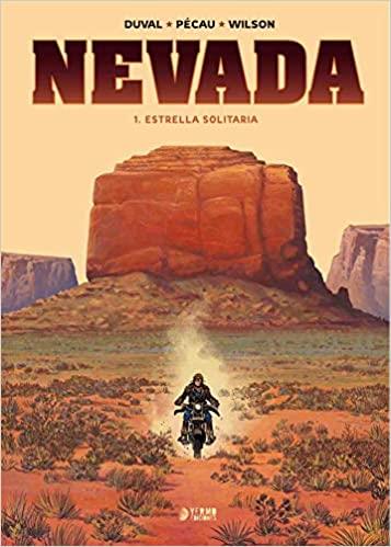 NEVADA 1 ESTRELLA SOLITARIA | 9788417957506 | DUVAL, FRED/ PECAU, JEAN-PIERRE/ WILSON, COLIN | Galatea Llibres | Llibreria online de Reus, Tarragona | Comprar llibres en català i castellà online