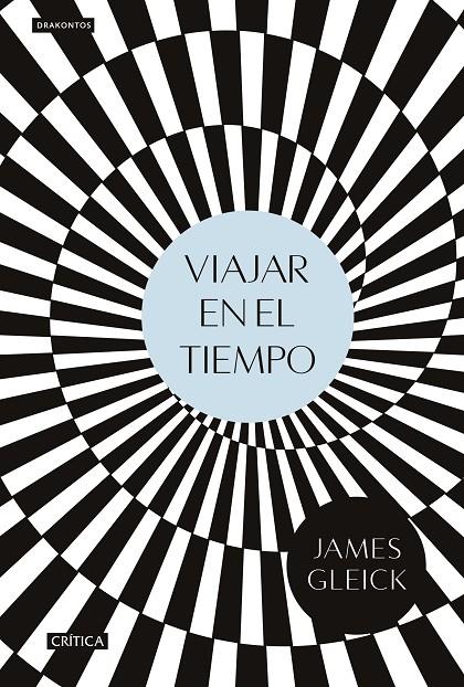 VIAJAR EN EL TIEMPO | 9788416771776 | GLEICK, JAMES | Galatea Llibres | Librería online de Reus, Tarragona | Comprar libros en catalán y castellano online