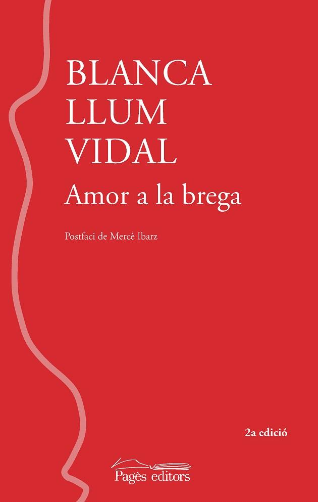 AMOR A LA BREGA (2A EDICIÓ) | 9788413036076 | VIDAL CARRASCO, BLANCA LLUM | Galatea Llibres | Librería online de Reus, Tarragona | Comprar libros en catalán y castellano online