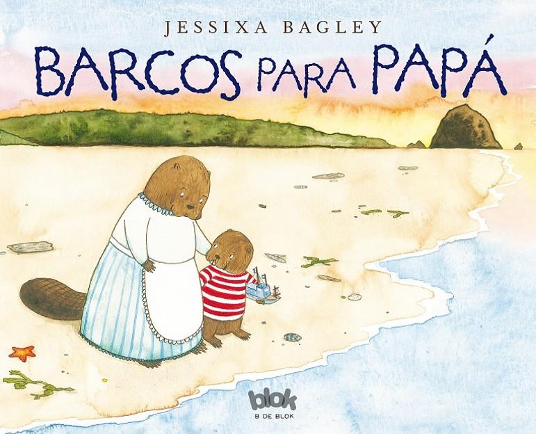 BARCOS PARA PAPÁ | 9788416075966 | BAGLEY, JESSIXA | Galatea Llibres | Llibreria online de Reus, Tarragona | Comprar llibres en català i castellà online