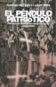 PENDULO PATRIOTICO, EL | 9788484326854 | DE PABLO, SANTIAGO | Galatea Llibres | Librería online de Reus, Tarragona | Comprar libros en catalán y castellano online