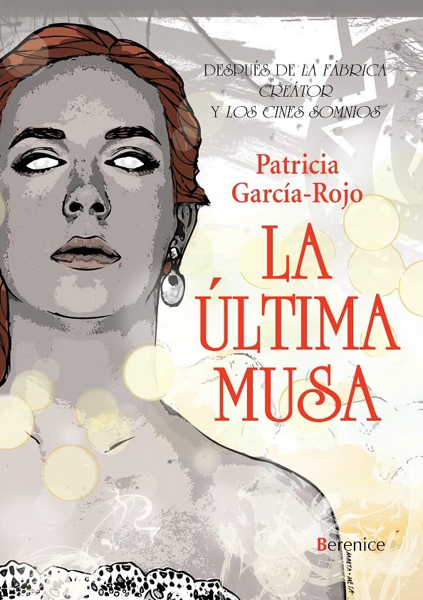 LA ULTIMA MUSA | 9788415441281 | GARCIA ROJO, PATRICIA | Galatea Llibres | Llibreria online de Reus, Tarragona | Comprar llibres en català i castellà online