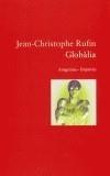 GLOBALIA | 9788497871082 | RUFIN, JEAN CHRISTOPHE | Galatea Llibres | Llibreria online de Reus, Tarragona | Comprar llibres en català i castellà online