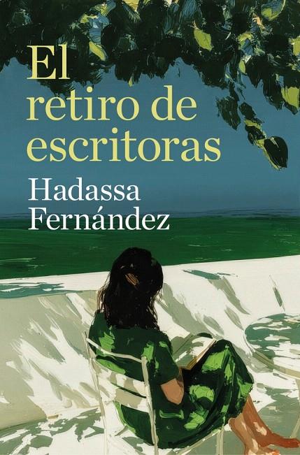 EL RETIRO DE ESCRITORAS | 9788466684705 | FERNÁNDEZ, HADASSA | Galatea Llibres | Llibreria online de Reus, Tarragona | Comprar llibres en català i castellà online