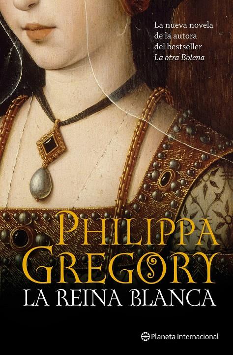 REINA BLANCA, LA | 9788408102069 | GREGORY, PHILIPPA | Galatea Llibres | Llibreria online de Reus, Tarragona | Comprar llibres en català i castellà online