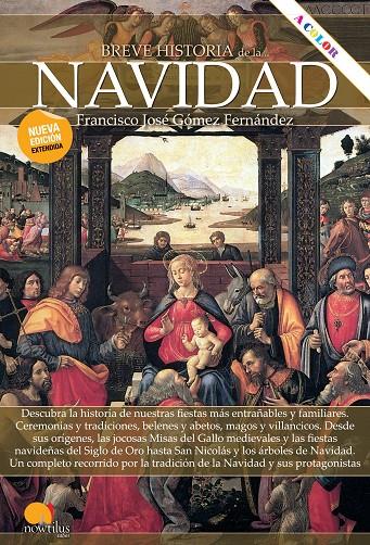 BREVE HISTORIA DE LA NAVIDAD | 9788413050928 | GÓMEZ FERNÁNDEZ, FRANCISCO JOSÉ | Galatea Llibres | Llibreria online de Reus, Tarragona | Comprar llibres en català i castellà online