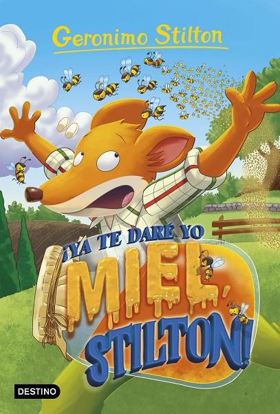 YA TE DARÉ YO MIEL, STILTON! STILTON 82 | 9788408232148 | Galatea Llibres | Llibreria online de Reus, Tarragona | Comprar llibres en català i castellà online