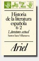 HISTORIA DE LA LITERATURA ESPAÑOLA, 6/2. LITERATURA ACTUAL | 9788434483804 | SANZ VILLANUEVA, SANTOS | Galatea Llibres | Llibreria online de Reus, Tarragona | Comprar llibres en català i castellà online