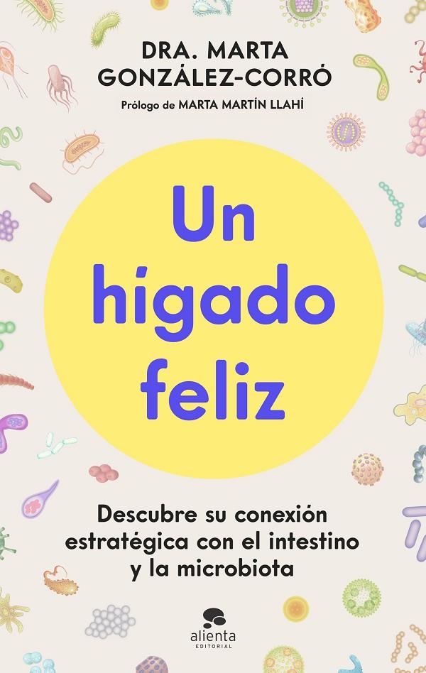 UN HÍGADO FELIZ | 9788413445151 | GONZÁLEZ-CORRÓ, MARTA | Galatea Llibres | Llibreria online de Reus, Tarragona | Comprar llibres en català i castellà online