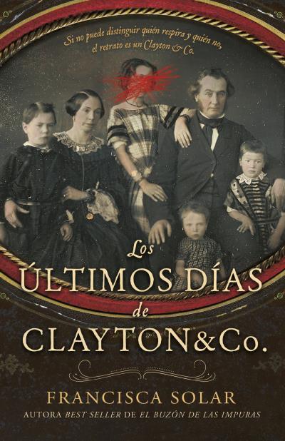 LOS ÚLTIMOS DÍAS DE CLAYTON AND CO. | 9791387595227 | SOLAR, FRANCISCA | Galatea Llibres | Librería online de Reus, Tarragona | Comprar libros en catalán y castellano online
