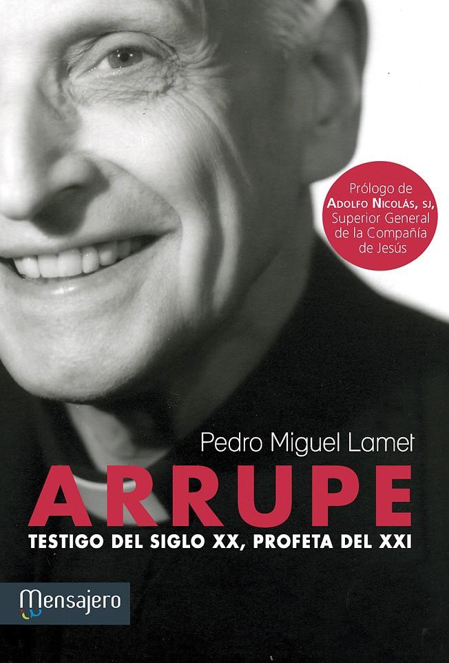 ARRUPE | 9788427135864 | LAMET MORENO, PEDRO MIGUEL | Galatea Llibres | Librería online de Reus, Tarragona | Comprar libros en catalán y castellano online
