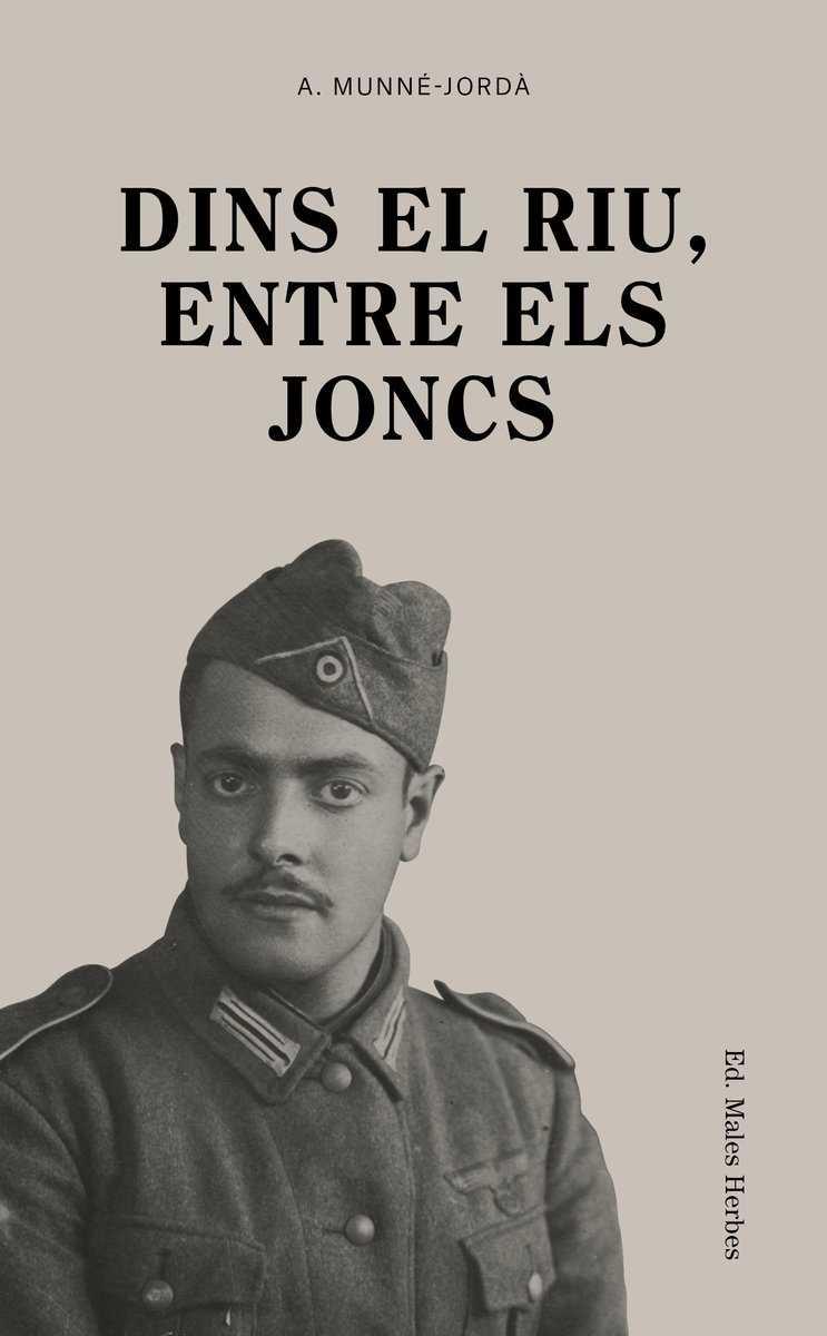DINS EL RIU, ENTRE ELS JONCS | 9788494780028 | MUNNÉ JORDÀ, ANTONI | Galatea Llibres | Librería online de Reus, Tarragona | Comprar libros en catalán y castellano online