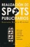 REALIZACION DE SPOTS PUBLICITARIOS | 9788496416871 | GARCIA-CLAIRAC, SANTIAGO (1944- ) | Galatea Llibres | Librería online de Reus, Tarragona | Comprar libros en catalán y castellano online