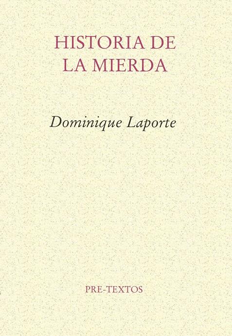 HISTORIA DE LA MIERDA | 9788485081240 | LAPORTE, DOMINIQUE | Galatea Llibres | Llibreria online de Reus, Tarragona | Comprar llibres en català i castellà online