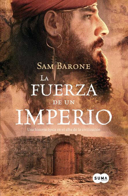 FUERZA DE UN IMPERIO, LA | 9788483650769 | BARONE, SAM | Galatea Llibres | Librería online de Reus, Tarragona | Comprar libros en catalán y castellano online
