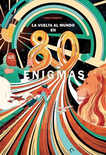 LA VUELTA AL MUNDO EN 80 ENIGMAS | 9788494678462 | FRABETTI, CARLO | Galatea Llibres | Librería online de Reus, Tarragona | Comprar libros en catalán y castellano online