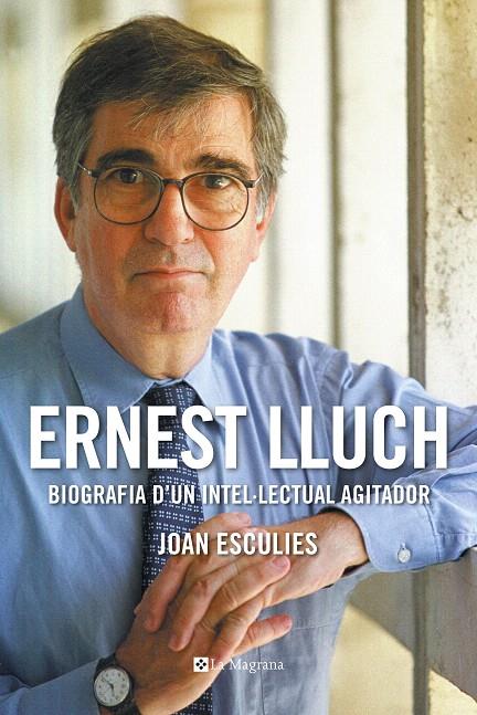 ERNEST LLUCH (PREMI GAZIEL 2018) | 9788482648439 | ESCULIES, JOAN | Galatea Llibres | Librería online de Reus, Tarragona | Comprar libros en catalán y castellano online