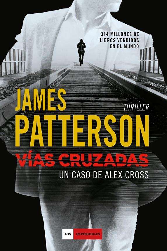 VÍAS CRUZADAS | 9788416634194 | PATTERSON, JAMES | Galatea Llibres | Llibreria online de Reus, Tarragona | Comprar llibres en català i castellà online