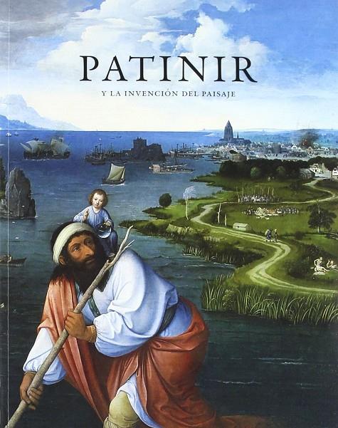 PATINIR Y LA INVENCION DEL PAISAJE  | 9788484801214 | VV.AA. | Galatea Llibres | Librería online de Reus, Tarragona | Comprar libros en catalán y castellano online