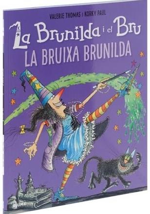 BRUNILDA I EL BRU: LA BRUIXA BRUNILDA | 9788419094094 | THOMAS, VALERIE | Galatea Llibres | Librería online de Reus, Tarragona | Comprar libros en catalán y castellano online