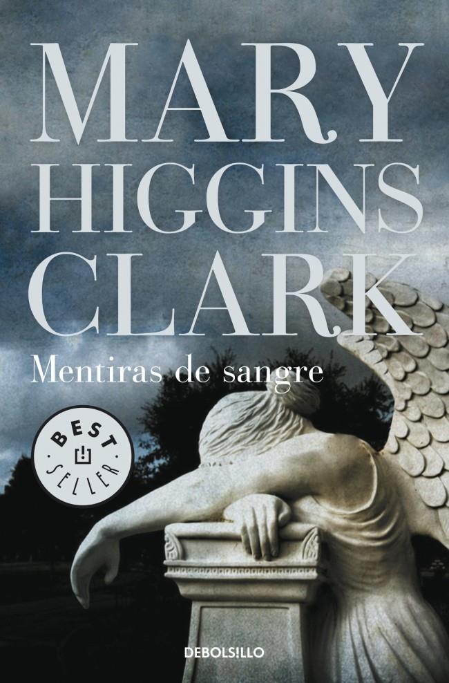 MENTIRAS DE SANGRE | 9788499894003 | HIGGINS CLARK, MARY | Galatea Llibres | Llibreria online de Reus, Tarragona | Comprar llibres en català i castellà online