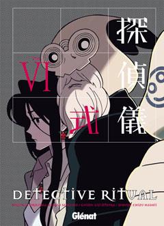DETECTIVE RITUAL 6 | 9788483579855 | OTSUKA, EIJI/ RYUSUI SEIRYOIN/ CHIZU HASHII | Galatea Llibres | Librería online de Reus, Tarragona | Comprar libros en catalán y castellano online
