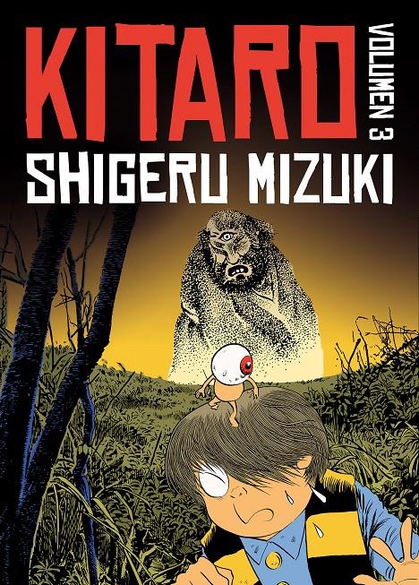 KITARO 3 | 9788416251124 | MIZUKI, SHIGERU | Galatea Llibres | Librería online de Reus, Tarragona | Comprar libros en catalán y castellano online