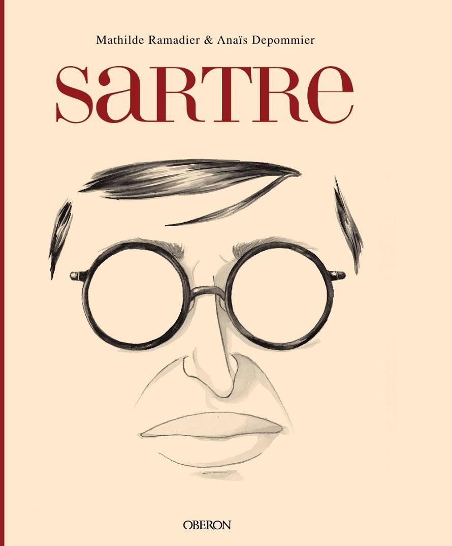 SARTRE | 9788441539839 | RAMADIER, MATHILDE/DEPOMMIER, ANAïS | Galatea Llibres | Librería online de Reus, Tarragona | Comprar libros en catalán y castellano online