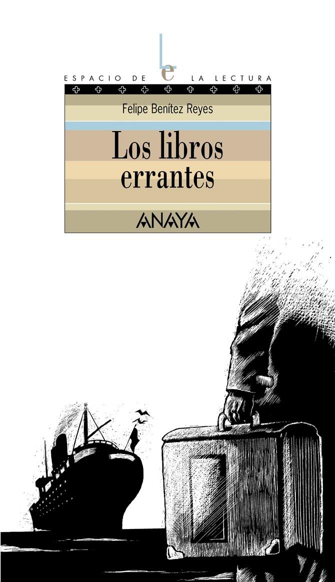 LIBROS ERRANTES, LOS | 9788466752176 | BENITEZ REYES, FELIPE (1960- ) | Galatea Llibres | Librería online de Reus, Tarragona | Comprar libros en catalán y castellano online