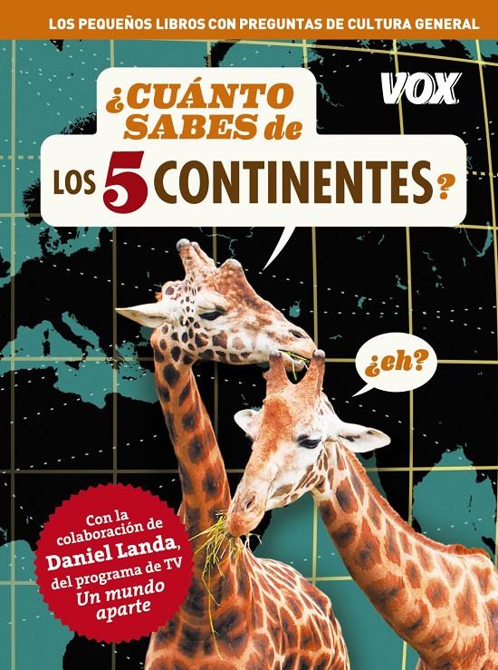 CUÁNTO SABES DE LOS 5 CONTINENTES? | 9788499740874 | Galatea Llibres | Llibreria online de Reus, Tarragona | Comprar llibres en català i castellà online