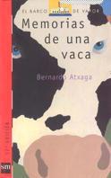 MEMORIAS DE UNA VACA | 9788434840478 | ATXAGA, BERNARDO | Galatea Llibres | Llibreria online de Reus, Tarragona | Comprar llibres en català i castellà online
