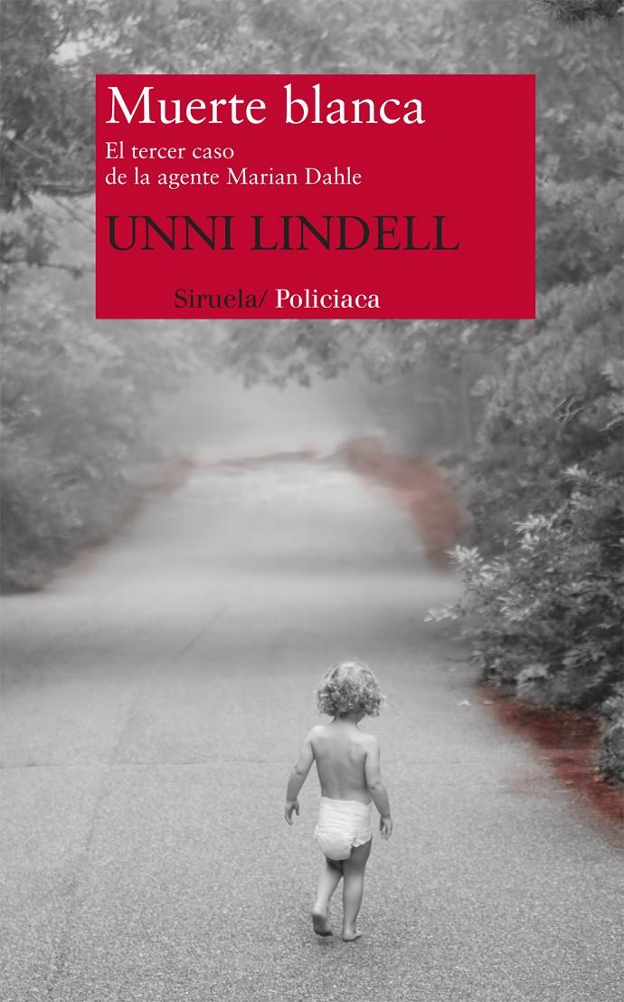 MUERTE BLANCA | 9788498417975 | LINDELL, UNNI | Galatea Llibres | Librería online de Reus, Tarragona | Comprar libros en catalán y castellano online