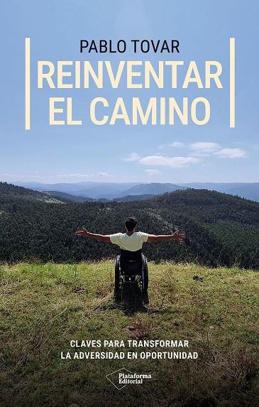 REINVENTAR EL CAMINO | 9791387568627 | TOVAR, PABLO | Galatea Llibres | Llibreria online de Reus, Tarragona | Comprar llibres en català i castellà online