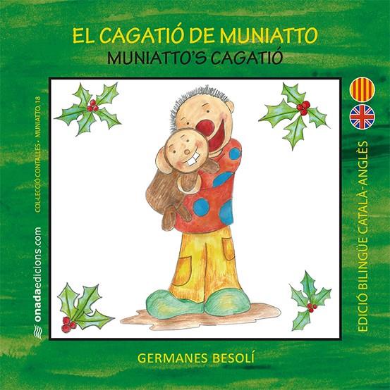 EL CAGATIó DE MUNIATTO | 9788416505739 | BESOLí MONTSERRAT, OLGA/BESOLí MONTSERRAT, ESTER | Galatea Llibres | Librería online de Reus, Tarragona | Comprar libros en catalán y castellano online